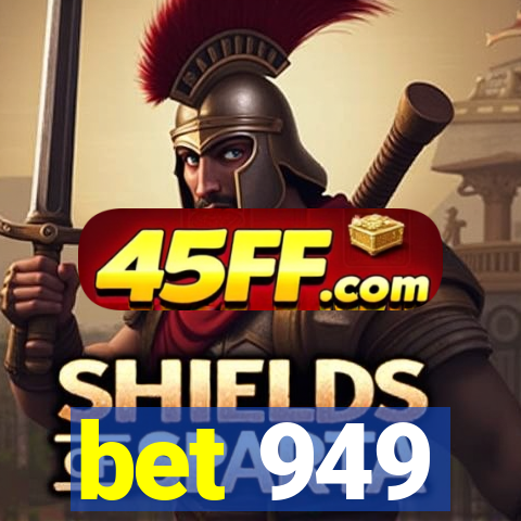 bet 949